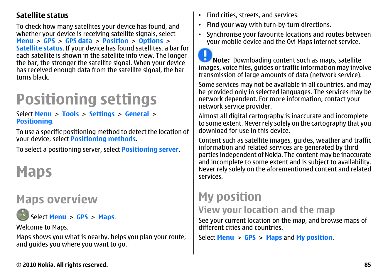 Positioning settings, Maps, Maps overview | My position, View your location and the map | Nokia E66 User Manual | Page 85 / 150