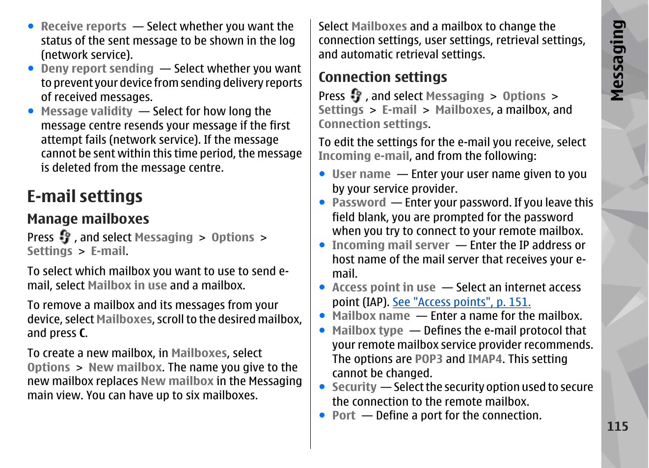 E-mail settings, Manage mailboxes, Connection settings | See "e-mail, Settings", p. 115, Messaging | Nokia N78 User Manual | Page 115 / 368