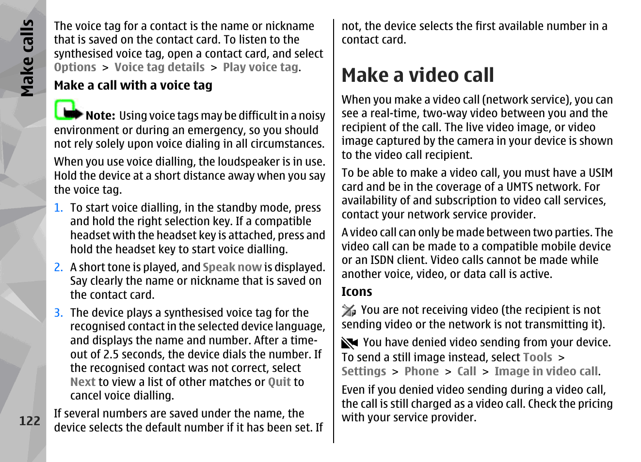 Make a video call, Make call s | Nokia N78 User Manual | Page 122 / 368