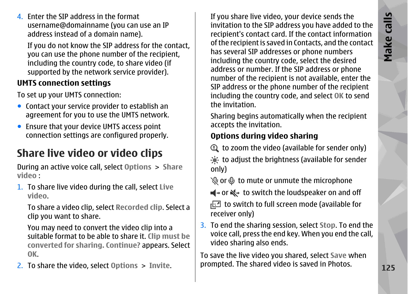 Share live video or video clips, Make call s | Nokia N78 User Manual | Page 125 / 368