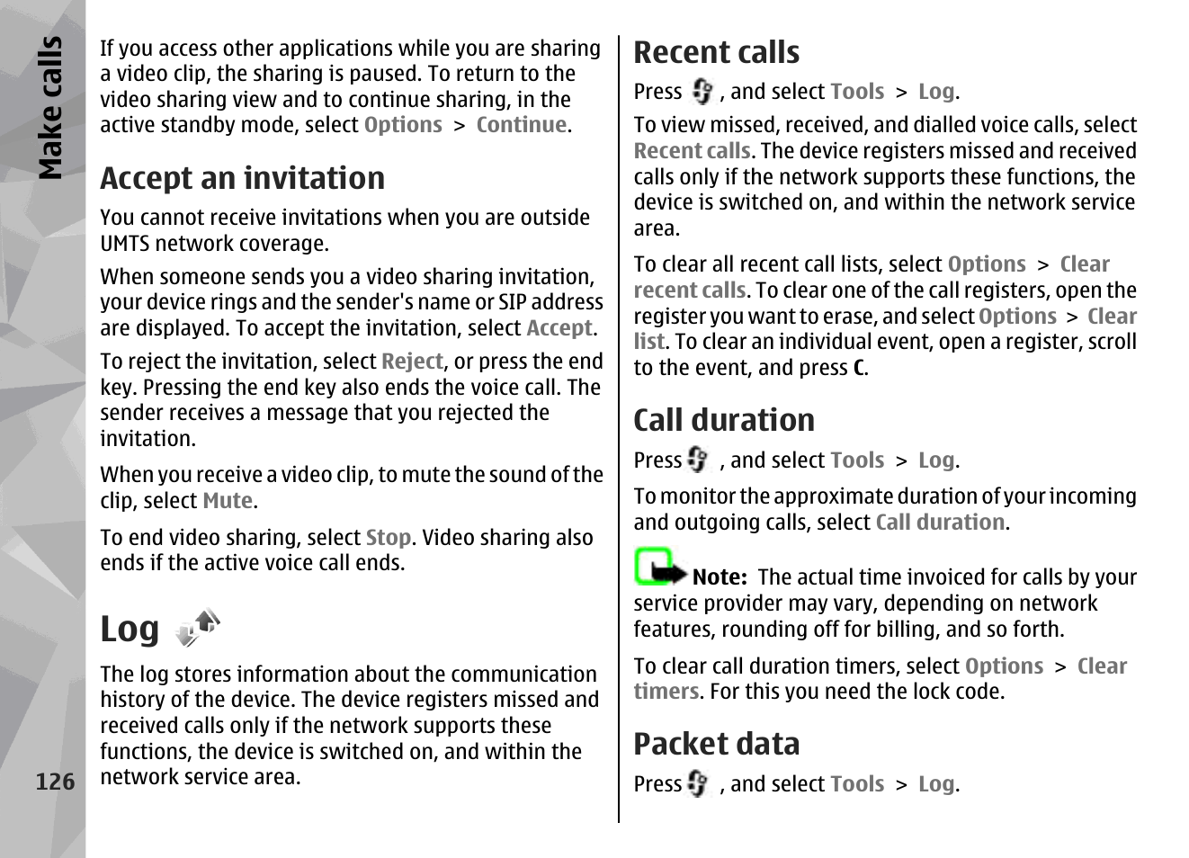 Accept an invitation, Recent calls, Call duration | Packet data, Make call s | Nokia N78 User Manual | Page 126 / 368
