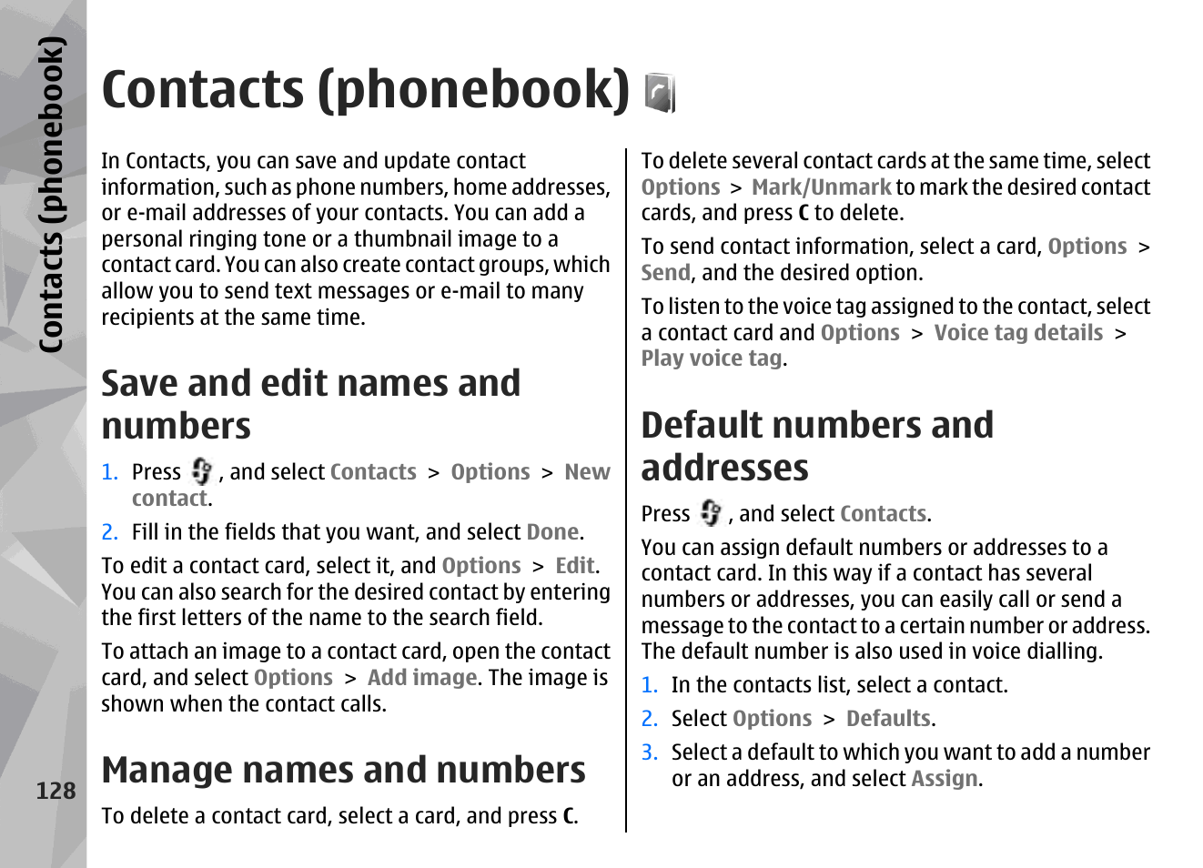 Contacts (phonebook), Save and edit names and numbers, Manage names and numbers | Default numbers and addresses, Contacts (phone boo k) | Nokia N78 User Manual | Page 128 / 368