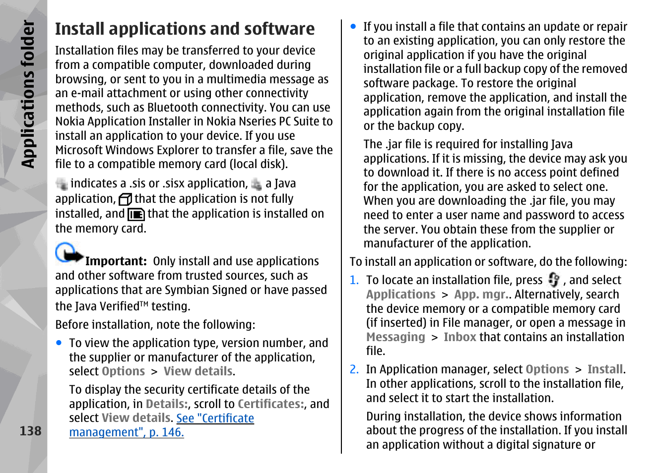 Install applications and software, Appl icati ons fol der | Nokia N78 User Manual | Page 138 / 368