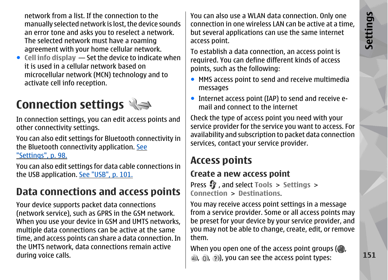 Connection settings, Data connections and access points, Access points | Create a new access point, See "access, Points", p. 151, Connection settings", p. 151, See "connection, Settings", p. 151, See "access points", p. 151 | Nokia N78 User Manual | Page 151 / 368