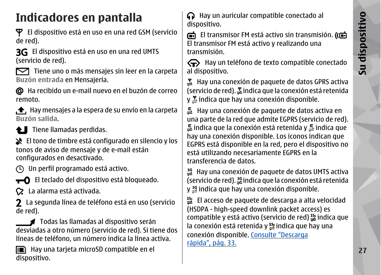 Indicadores en pantalla, Su dis pos itivo | Nokia N78 User Manual | Page 199 / 368