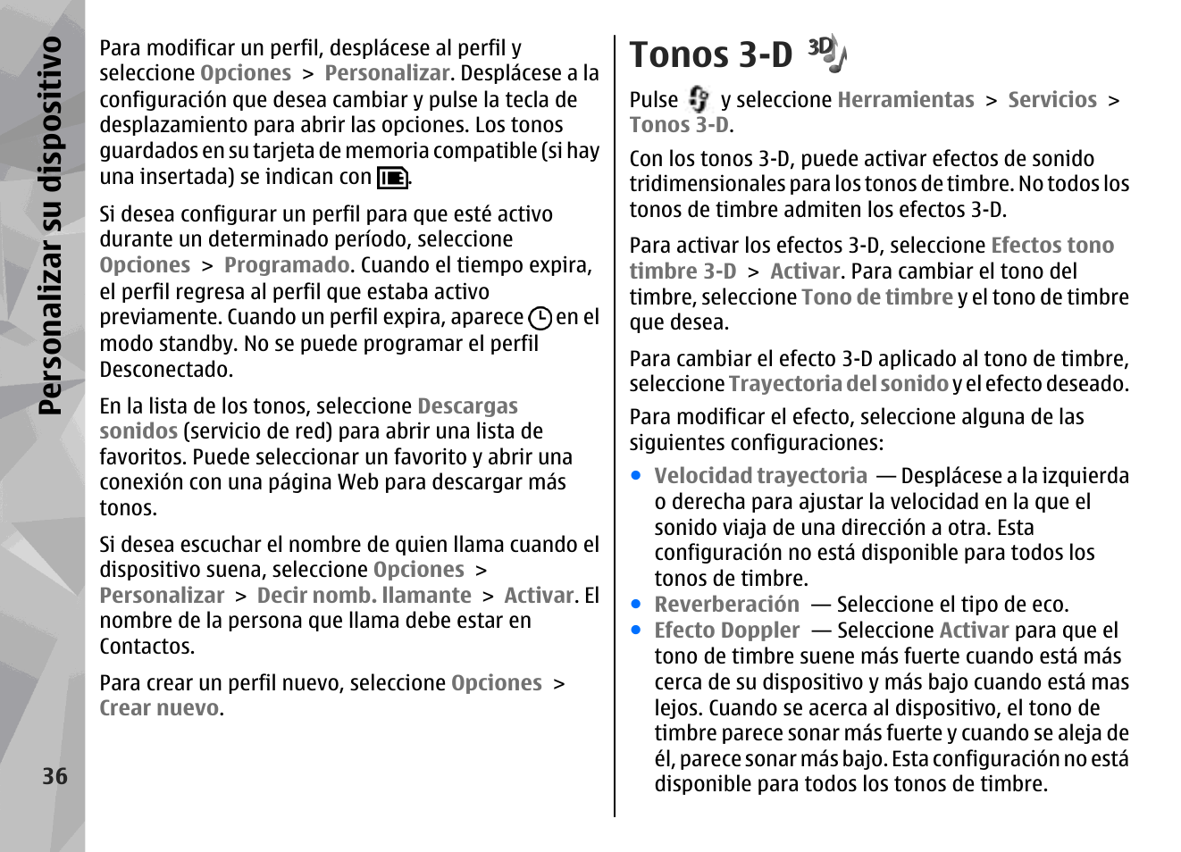 Tonos 3-d, Consulte "tonos, D", pág. 36 | Personalizar su dis pos itivo | Nokia N78 User Manual | Page 208 / 368
