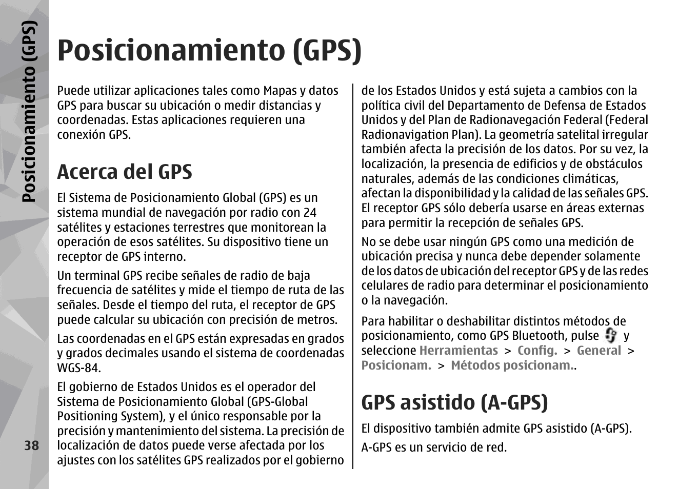 Posicionamiento (gps), Acerca del gps, Gps asistido (a-gps) | Consulte, Posicionamiento (gps)", pág. 38 | Nokia N78 User Manual | Page 210 / 368