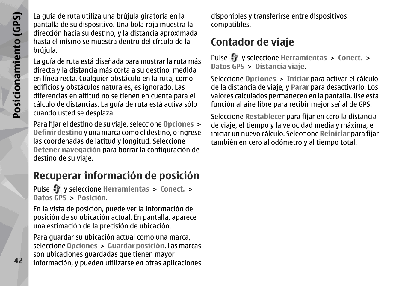 Recuperar información de posición, Contador de viaje, Posicionamiento (gps) | Nokia N78 User Manual | Page 214 / 368