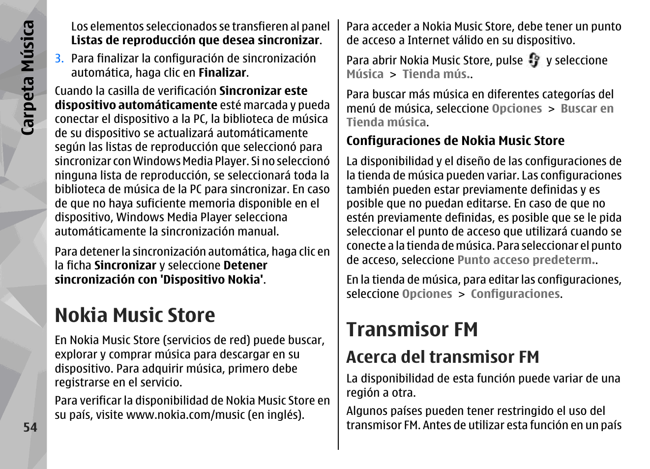 Nokia music store, Transmisor fm, Acerca del transmisor fm | Carp eta música | Nokia N78 User Manual | Page 226 / 368