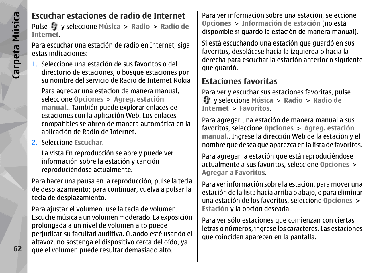Escuchar estaciones de radio de internet, Estaciones favoritas, Carp eta música | Nokia N78 User Manual | Page 234 / 368