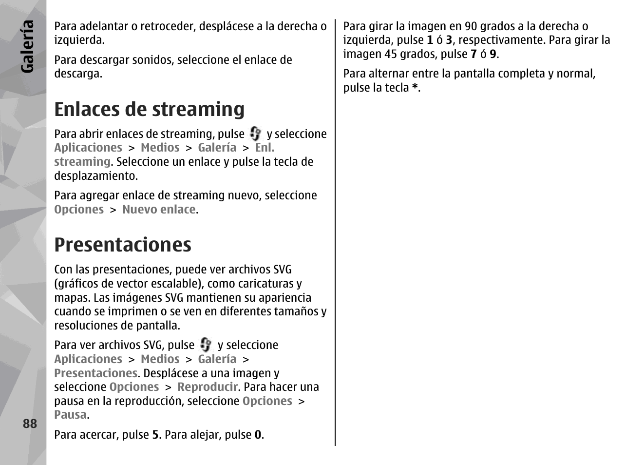 Enlaces de streaming, Presentaciones, Galería | Nokia N78 User Manual | Page 260 / 368