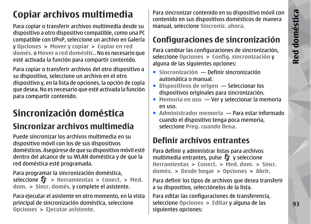 Copiar archivos multimedia, Sincronización doméstica, Sincronizar archivos multimedia | Configuraciones de sincronización, Definir archivos entrantes, Red doméstica | Nokia N78 User Manual | Page 265 / 368