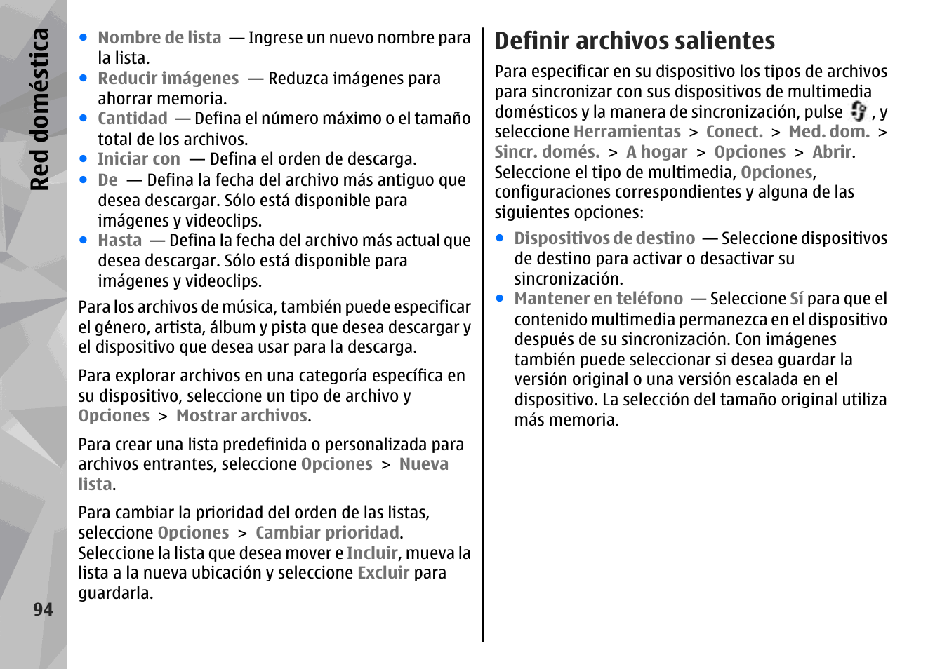 Definir archivos salientes, Red doméstica | Nokia N78 User Manual | Page 266 / 368