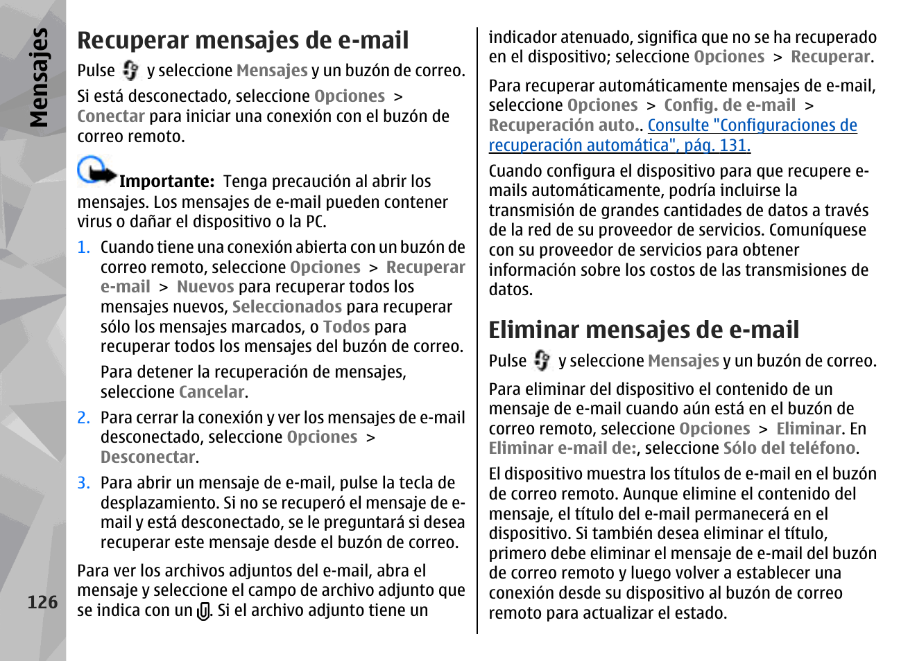 Recuperar mensajes de e-mail, Eliminar mensajes de e-mail, Mensajes | Nokia N78 User Manual | Page 298 / 368