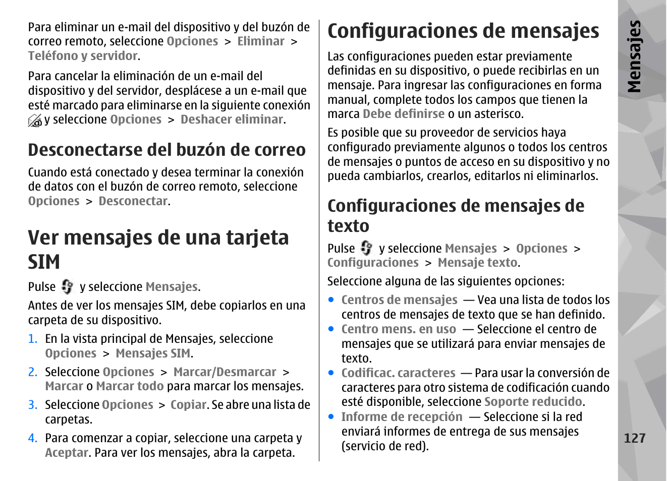 Desconectarse del buzón de correo, Ver mensajes de una tarjeta sim, Configuraciones de mensajes | Configuraciones de mensajes de texto, Mensajes | Nokia N78 User Manual | Page 299 / 368