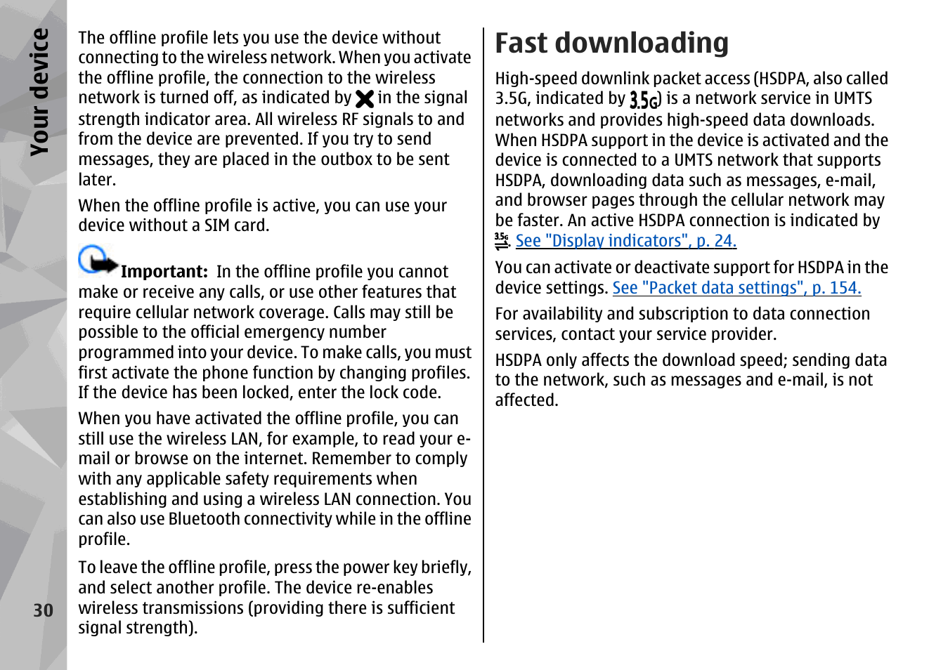 Fast downloading, See "fast downloading", p. 30, Your device | Nokia N78 User Manual | Page 30 / 368
