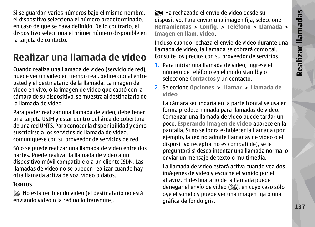 Realizar una llamada de video, Realizar llamadas | Nokia N78 User Manual | Page 309 / 368