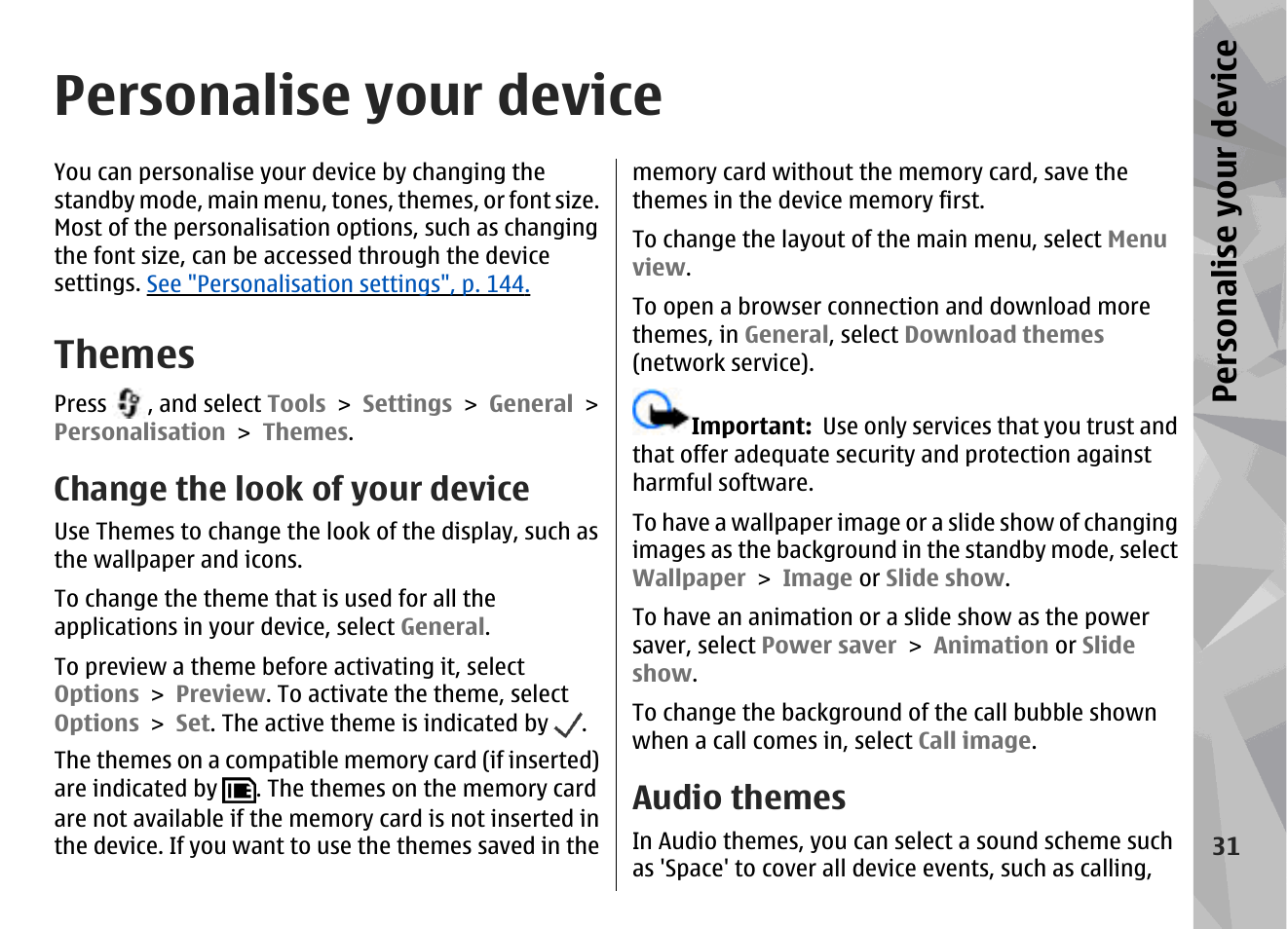 Personalise your device, Themes, Change the look of your device | Audio themes, Persona lise your de vice | Nokia N78 User Manual | Page 31 / 368