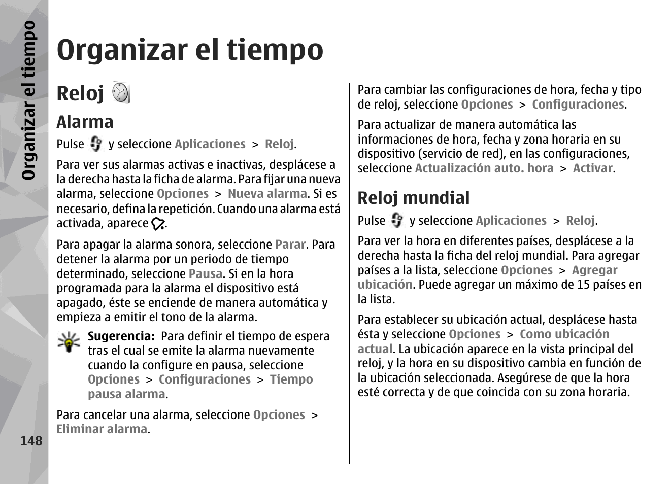 Organizar el tiempo, Reloj, Alarma | Reloj mundial, Org an izar el ti empo | Nokia N78 User Manual | Page 320 / 368