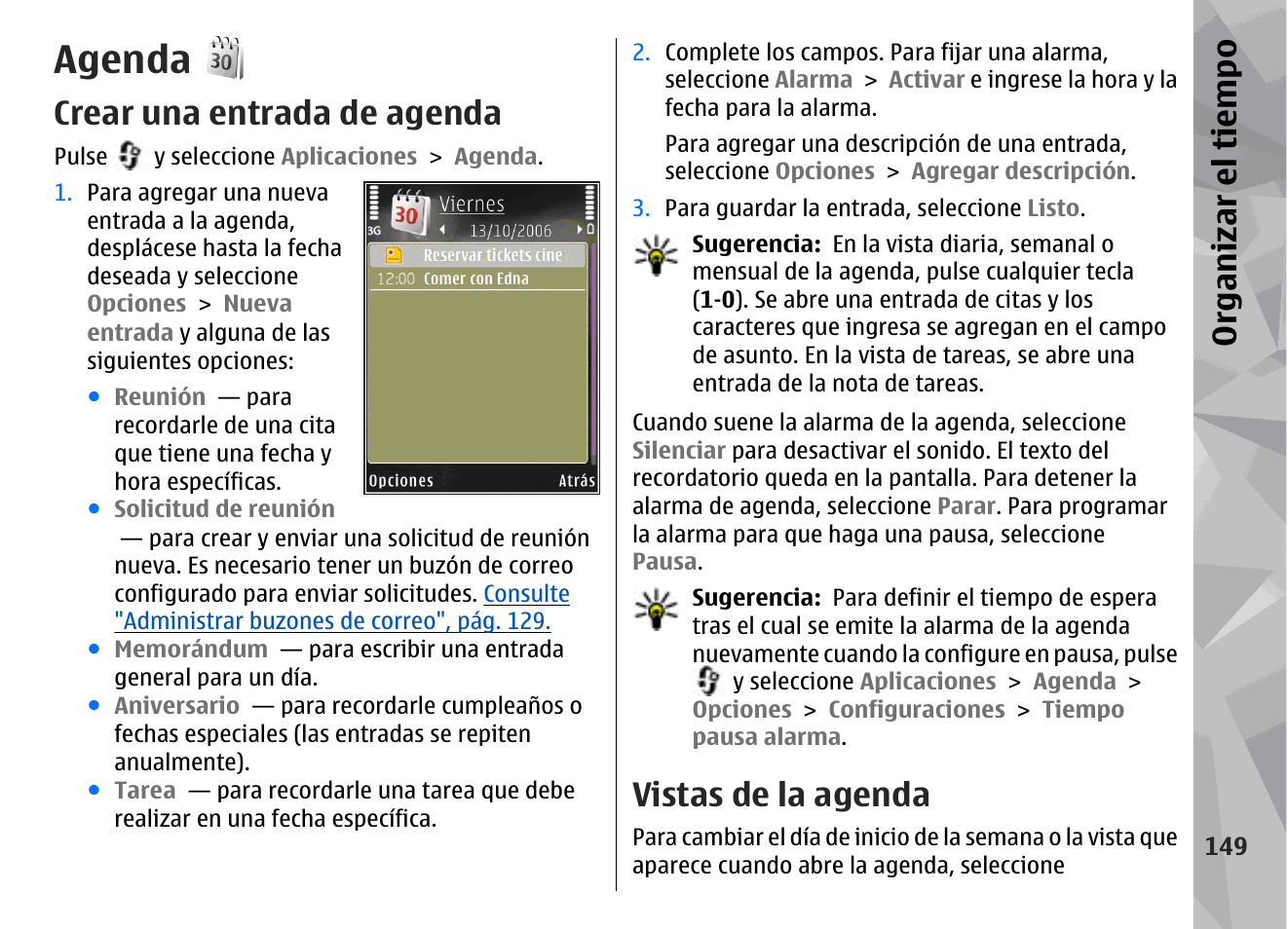 Agenda, Crear una entrada de agenda, Vistas de la agenda | Org an izar el ti empo | Nokia N78 User Manual | Page 321 / 368