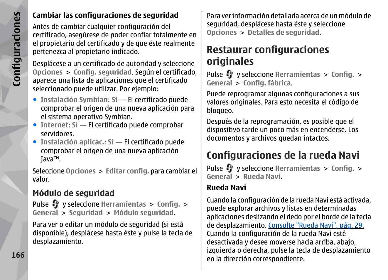 Módulo de seguridad, Restaurar configuraciones originales, Configuraciones de la rueda navi | Consulte "configuraciones de la rueda, Navi", pág. 166, Configuraciones | Nokia N78 User Manual | Page 338 / 368