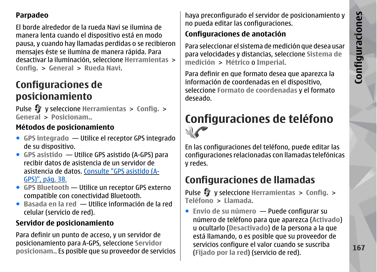 Configuraciones de posicionamiento, Configuraciones de teléfono, Configuraciones de llamadas | Consulte "configuraciones de, Posicionamiento", pág. 167, Configuraciones | Nokia N78 User Manual | Page 339 / 368