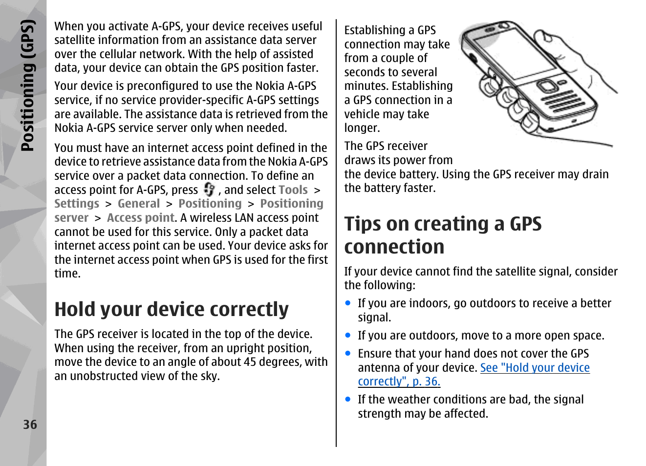Hold your device correctly, Tips on creating a gps connection, Positioning (gps) | Nokia N78 User Manual | Page 36 / 368