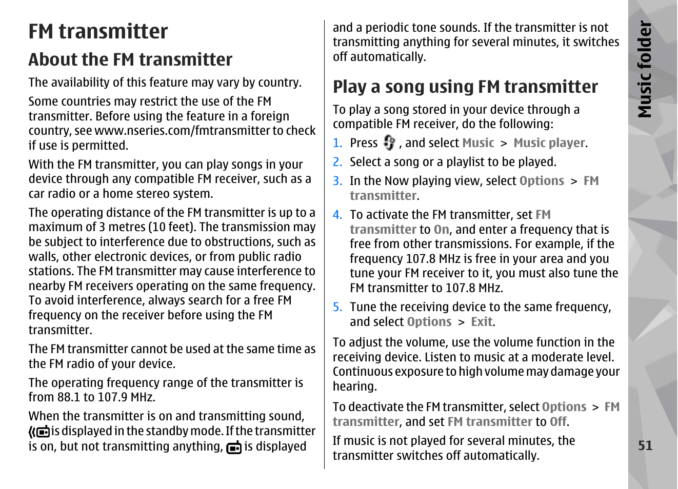 Fm transmitter, About the fm transmitter, Play a song using fm transmitter | See "play a song using fm, Transmitter", p. 51, Music fol der | Nokia N78 User Manual | Page 51 / 368