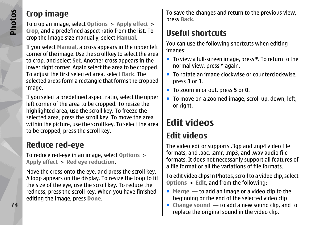 Crop image, Reduce red-eye, Useful shortcuts | Edit videos, Ph ot os | Nokia N78 User Manual | Page 74 / 368