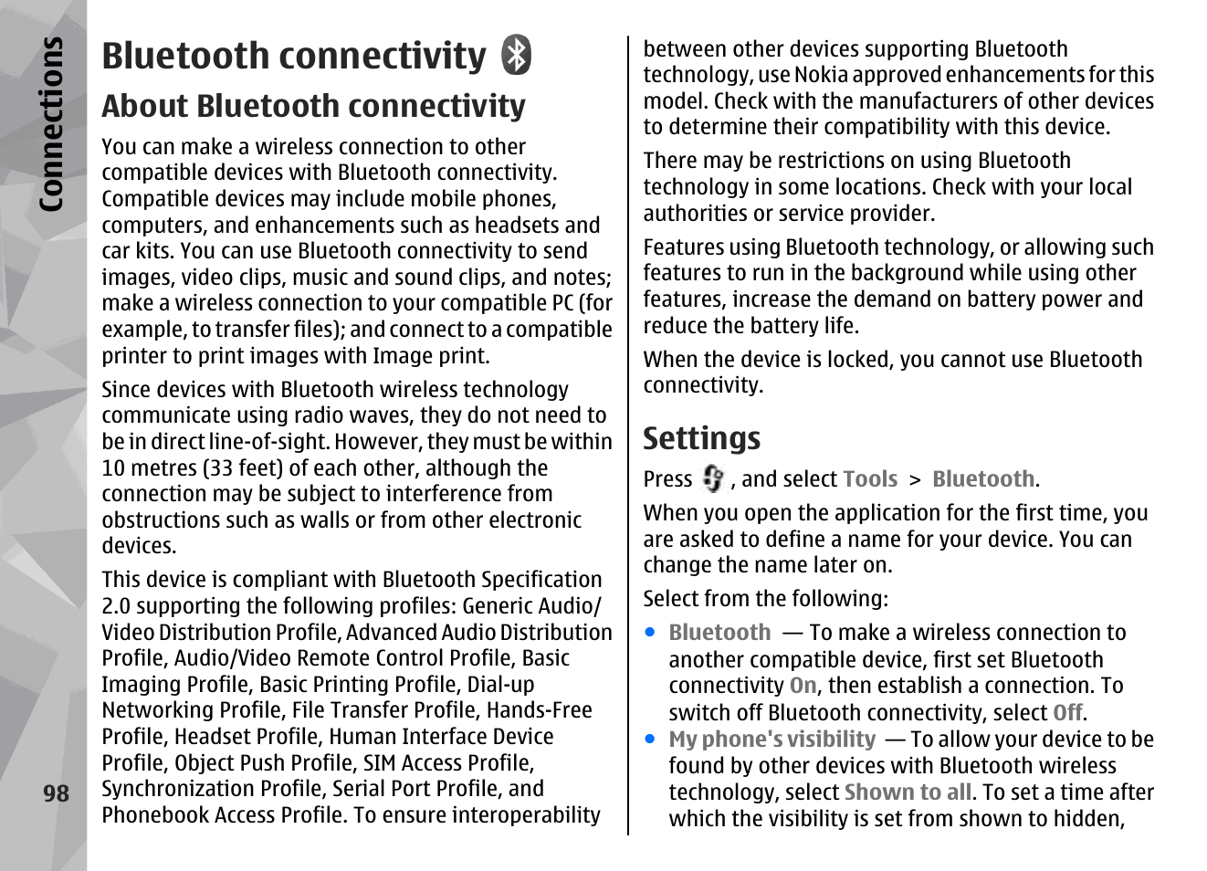 Bluetooth connectivity, About bluetooth connectivity, Settings | Bluetooth connectivity", p. 98, See "bluetooth, Connectivity", p. 98, Con nectio ns | Nokia N78 User Manual | Page 98 / 368