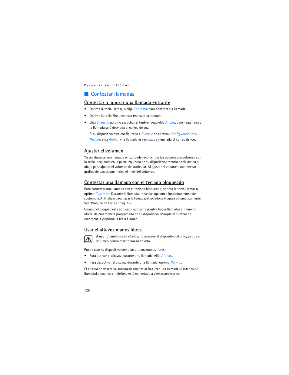 R "usar el altavoz manos libres," pá, Contestar llamadas, Contestar o ignorar una llamada entrante | Ajustar el volumen, Contestar una llamada con el teclado bloqueado, Usar el altavoz manos libres | Nokia 6235i User Manual | Page 127 / 233