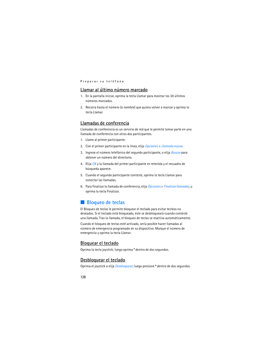 Bloqueo de teclas, Llamar al último número marcado, Llamadas de conferencia | Bloquear el teclado, Desbloquear el teclado | Nokia 6235i User Manual | Page 129 / 233