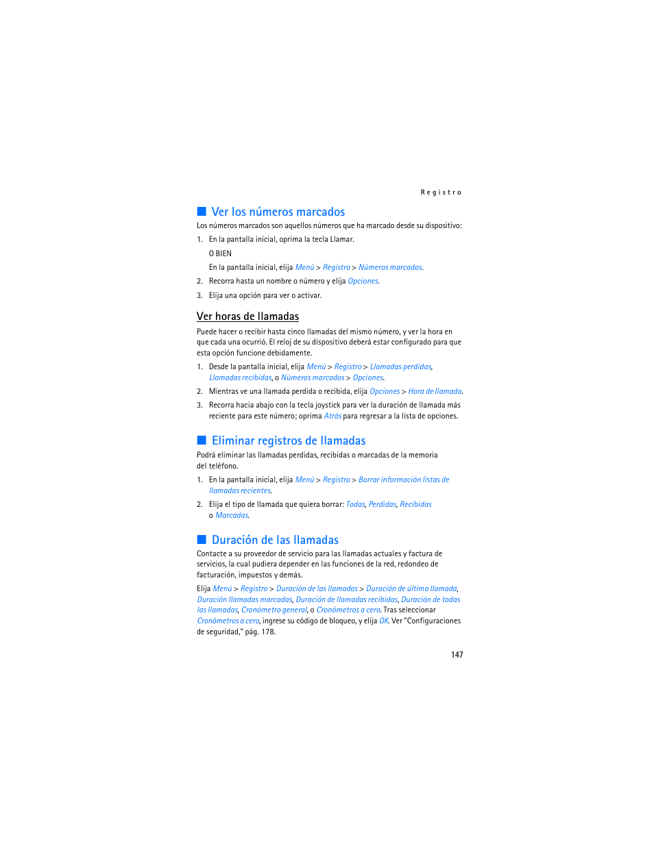 Ver los números marcados, Eliminar registros de llamadas, Duración de las llamadas | Ver horas de llamadas | Nokia 6235i User Manual | Page 148 / 233