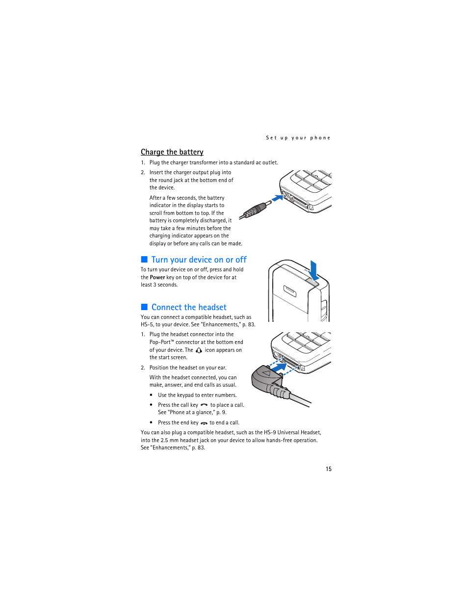 Turn your device on or off, Connect the headset, Charge the battery | Nokia 6235i User Manual | Page 16 / 233