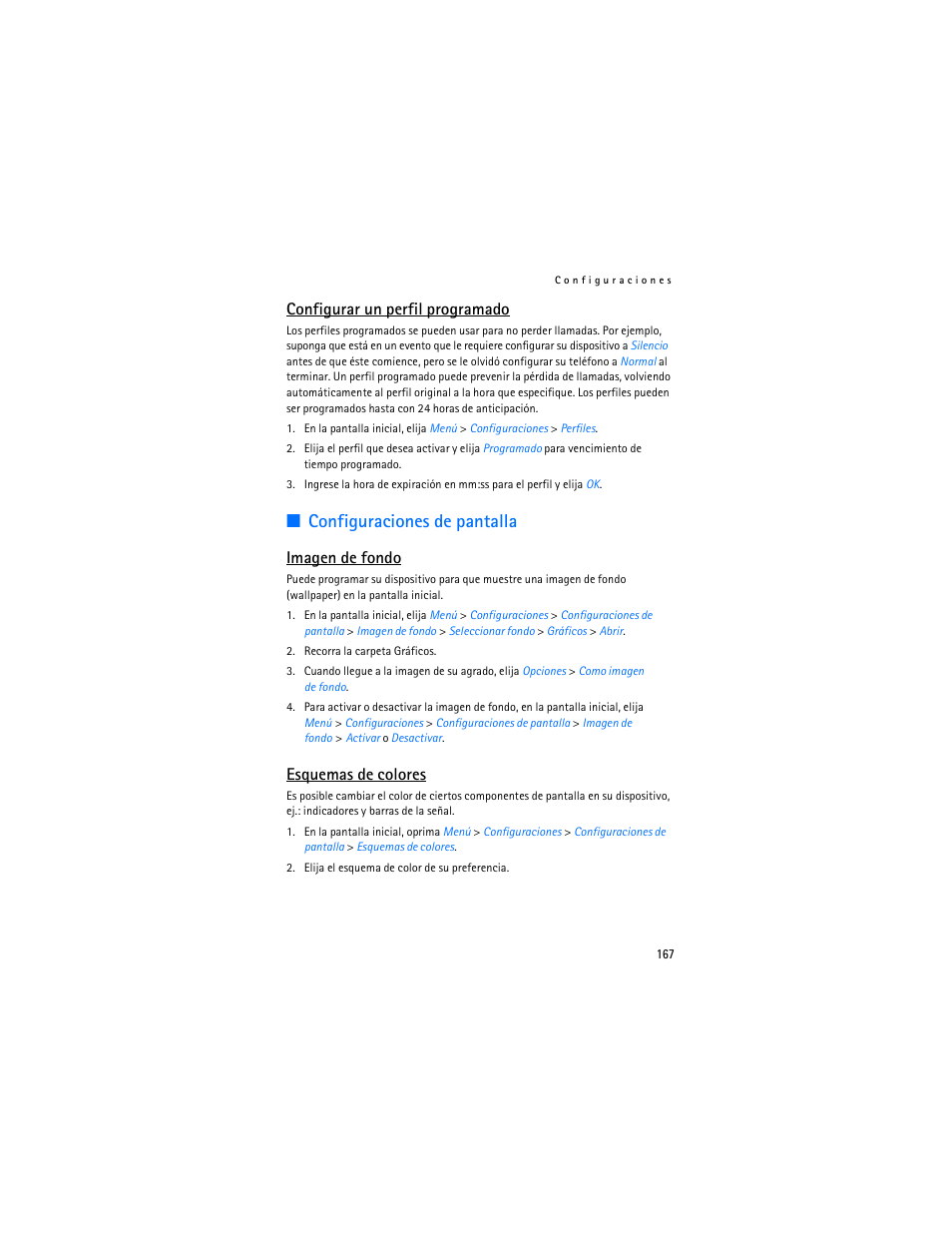 Configuraciones de pantalla, Configurar un perfil programado, Imagen de fondo | Esquemas de colores | Nokia 6235i User Manual | Page 168 / 233