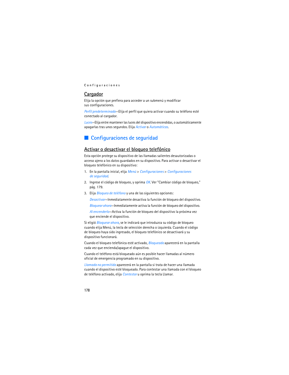 Configuraciones de seguridad, Cargador, Activar o desactivar el bloqueo telefónico | Nokia 6235i User Manual | Page 179 / 233