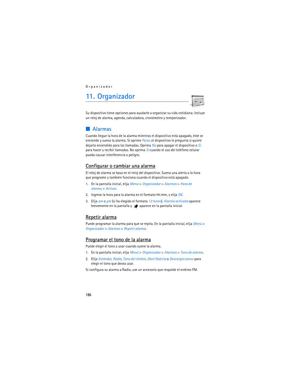 Organizador, R. ver "alarmas, Alarmas | Configurar o cambiar una alarma, Repetir alarma, Programar el tono de la alarma | Nokia 6235i User Manual | Page 187 / 233
