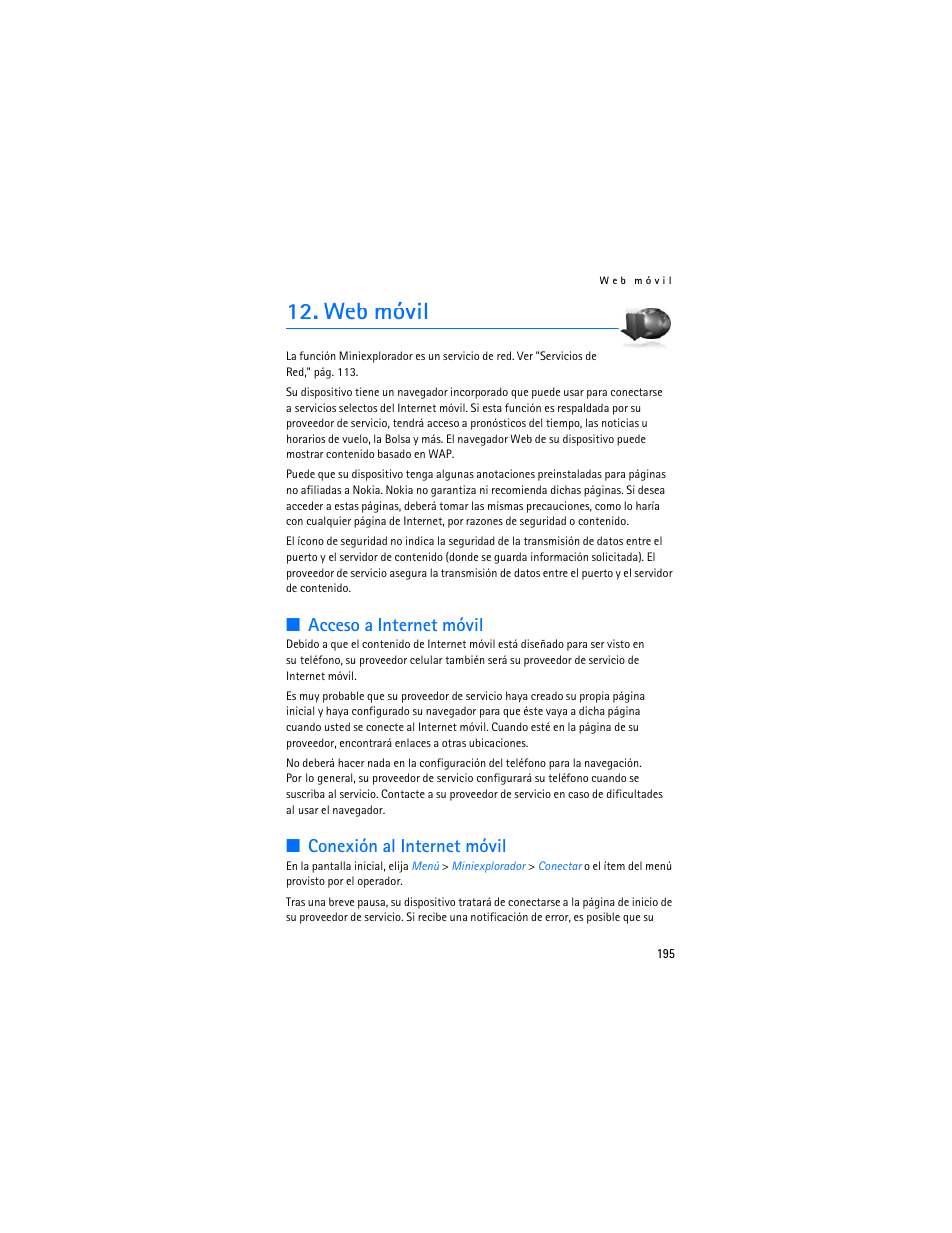 Web móvil, Acceso a internet móvil, Conexión al internet móvil | Nokia 6235i User Manual | Page 196 / 233
