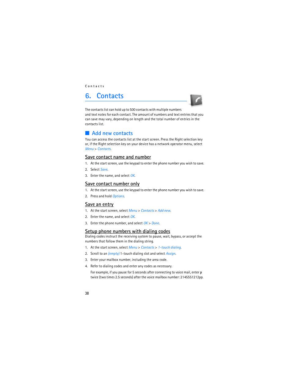 Contacts, Setup phone numbers with dialing codes, Add new contacts | Save contact name and number, Save contact number only, Save an entry | Nokia 6235i User Manual | Page 39 / 233