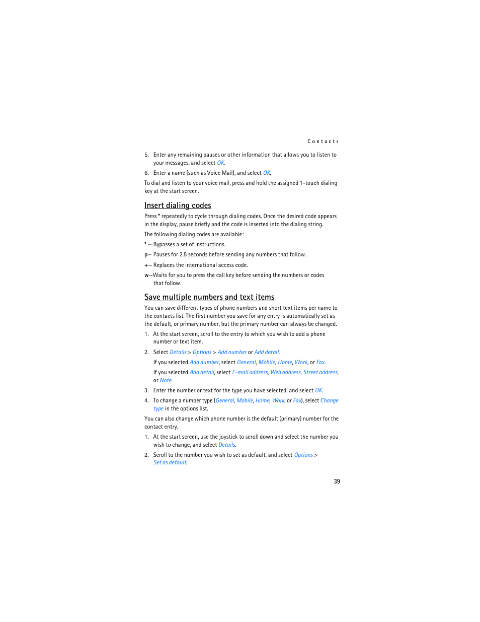 Insert dialing codes, Save multiple numbers and text items | Nokia 6235i User Manual | Page 40 / 233