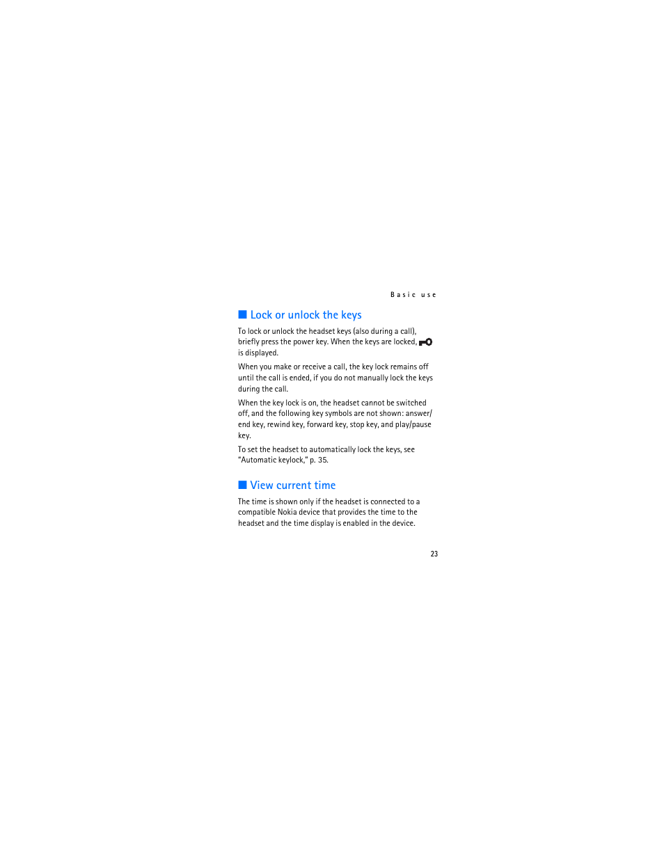 Lock or unlock the keys, View current time, Lock or unlock the keys view current time | Nokia Bluetooth Stereo Headset BH-903 User Manual | Page 23 / 41