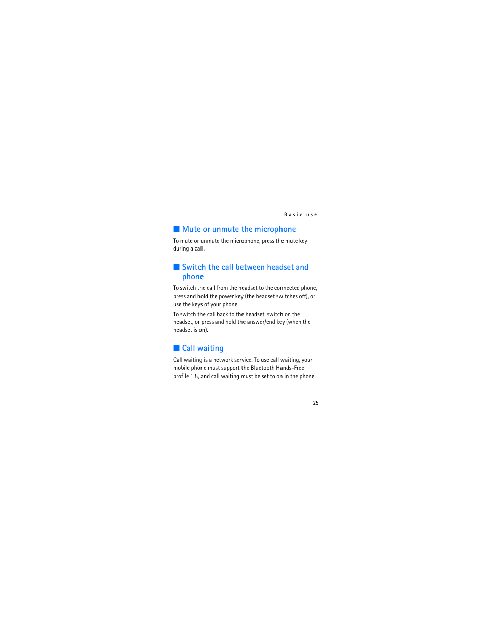 Mute or unmute the microphone, Switch the call between headset and phone, Call waiting | Nokia Bluetooth Stereo Headset BH-903 User Manual | Page 25 / 41