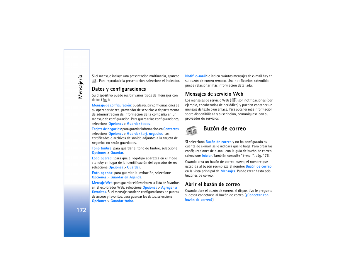 Buzón de correo, Datos y configuraciones, Mensaje ría | Mensajes de servicio web, Abrir el buzón de correo | Nokia N73 User Manual | Page 173 / 241