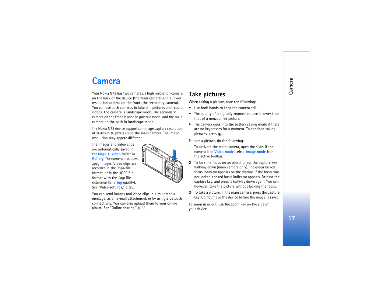 Camera, Take pictures | Nokia N73 User Manual | Page 18 / 241