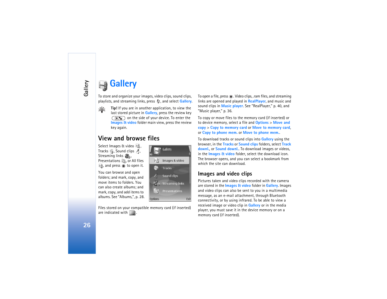 Gallery, View and browse files, Ee "gallery | Galler y, Images and video clips | Nokia N73 User Manual | Page 27 / 241