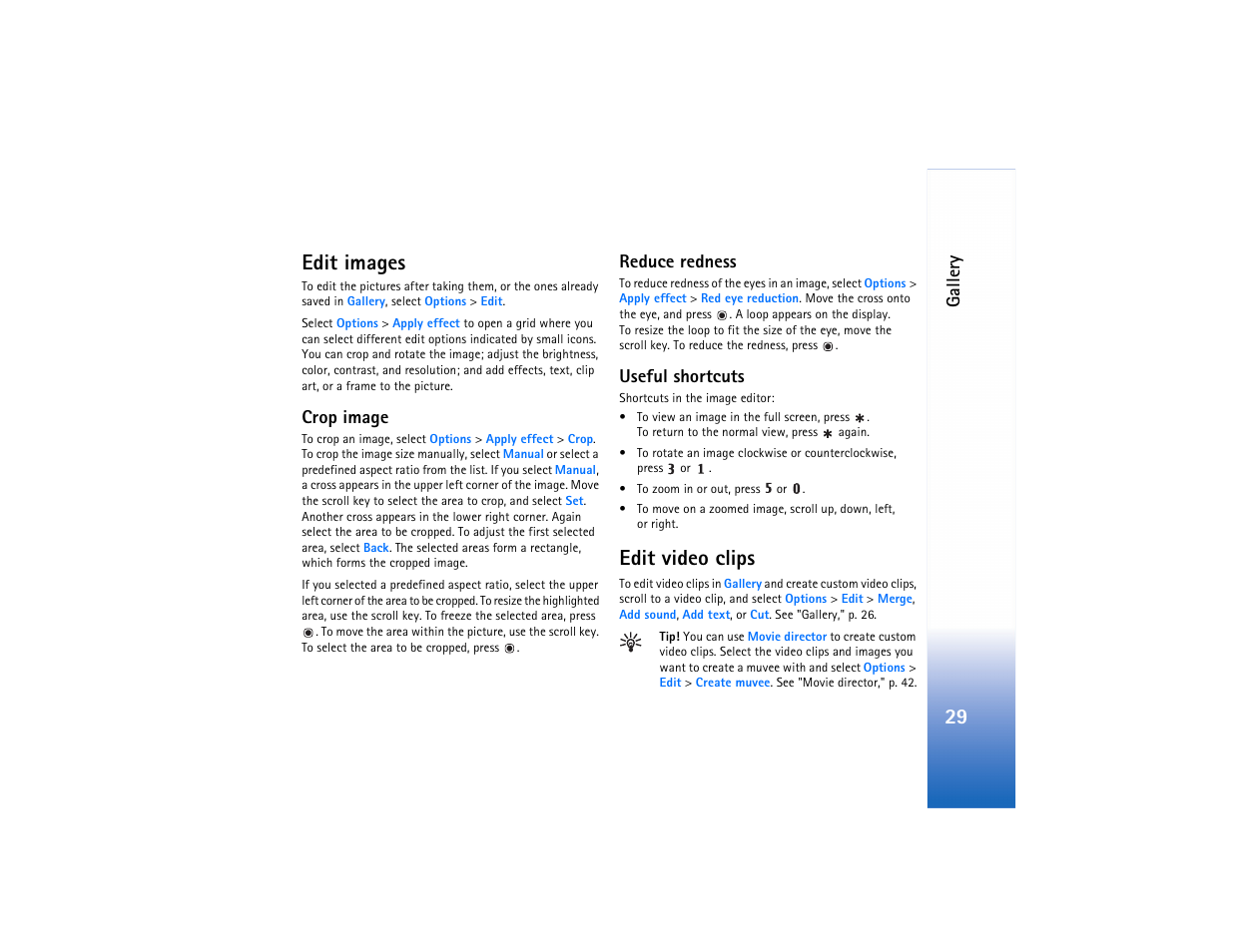 Edit images, Edit video clips, Edit images edit video clips | Edit video clips," p, Edit, Video clips, 29 edit images, Galler y, Crop image, Reduce redness | Nokia N73 User Manual | Page 30 / 241