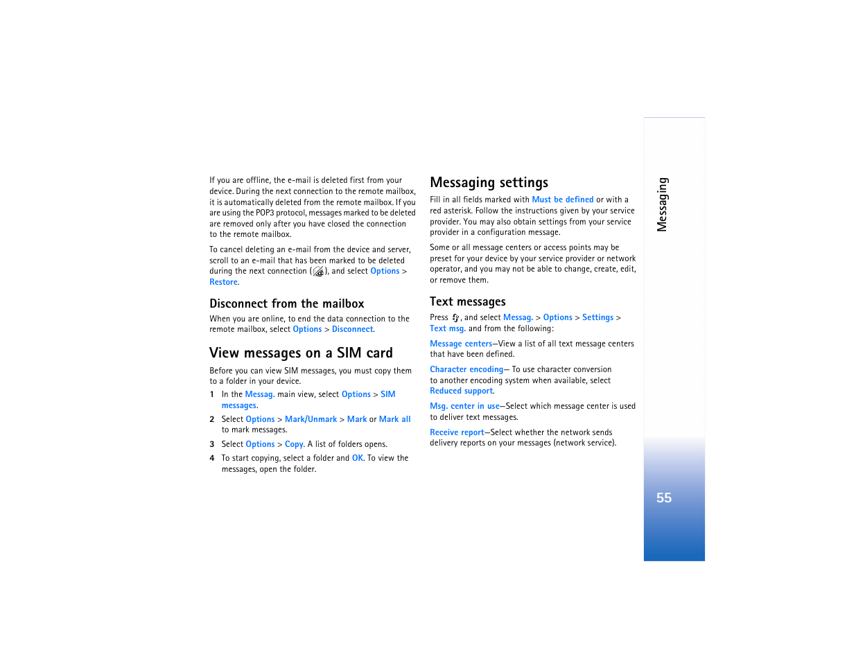 View messages on a sim card, Messaging settings, View messages on a sim card messaging settings | Messaging, Disconnect from the mailbox, Text messages | Nokia N73 User Manual | Page 56 / 241