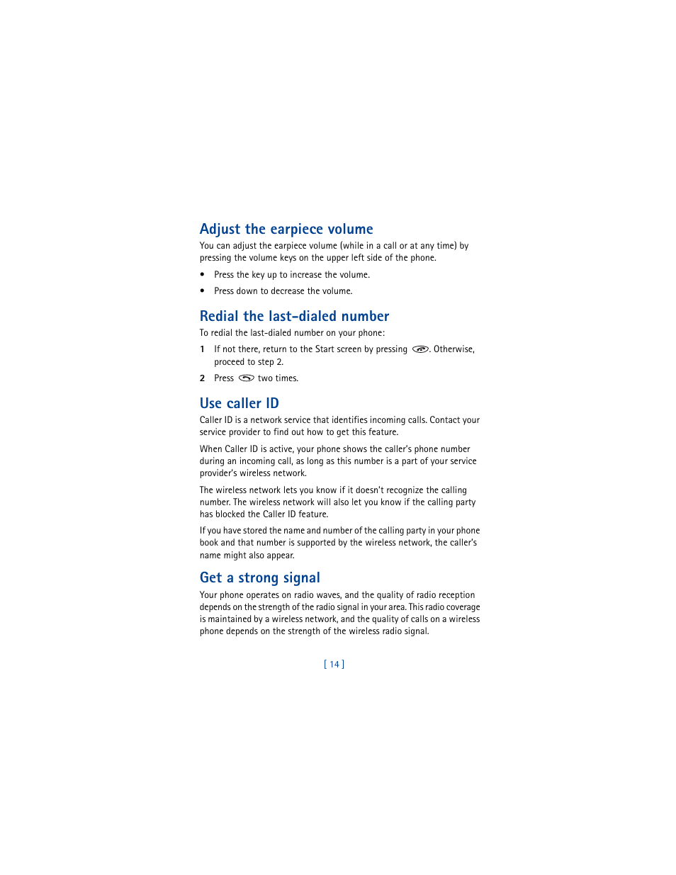 Adjust the earpiece volume, Redial the last-dialed number, Use caller id | Get a strong signal | Nokia 8260 User Manual | Page 27 / 153