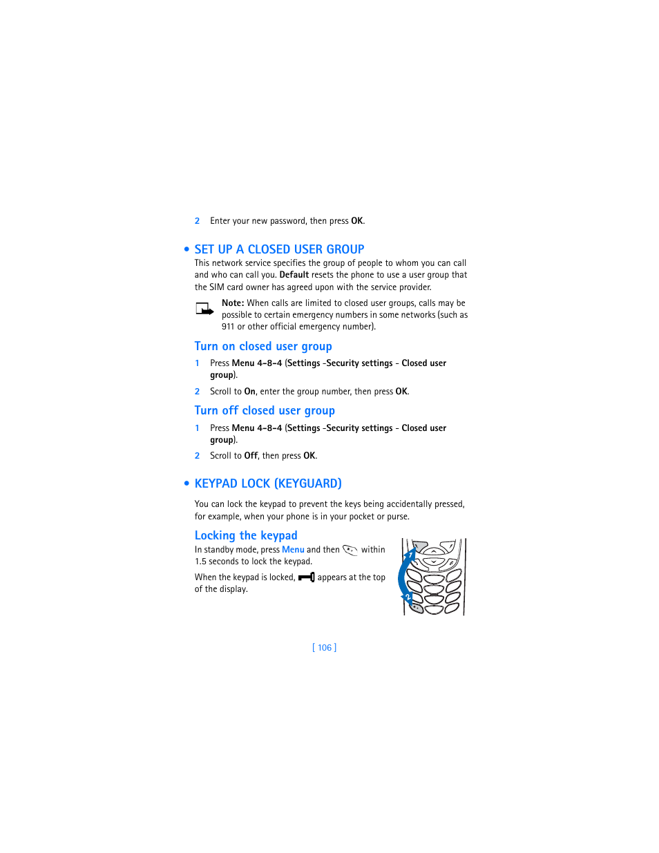 Set up a closed user group, Turn on closed user group, Turn off closed user group | Keypad lock (keyguard), Locking the keypad | Nokia 6310i User Manual | Page 115 / 161