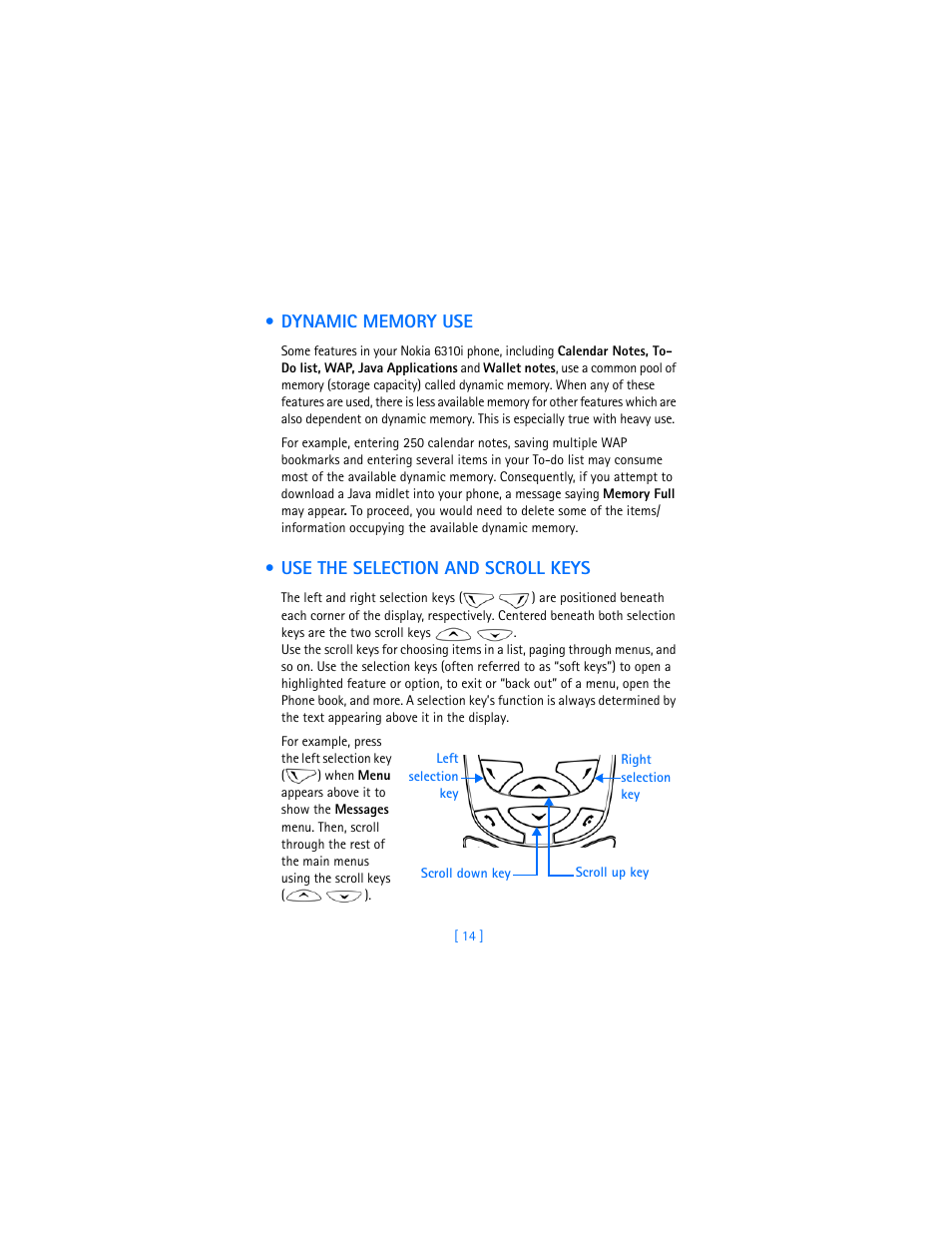 Dynamic memory use, Use the selection and scroll keys | Nokia 6310i User Manual | Page 23 / 161